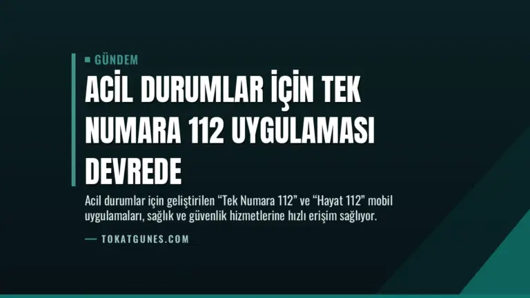 Acil Durumlar İçin Tek Numara 112 Uygulaması Devrede