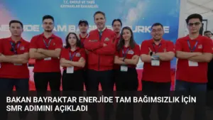 Bakan Bayraktar Enerjide Tam Bağımsızlık İçin SMR Adımını Açıkladı