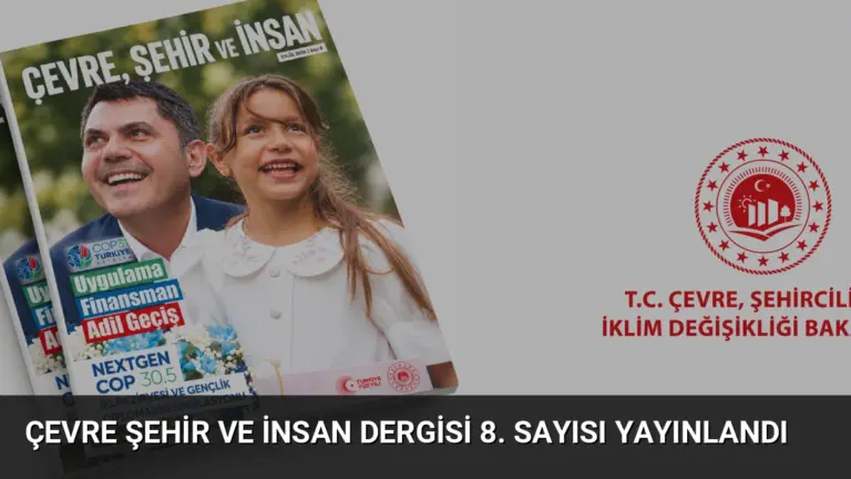 Çevre Şehir ve İnsan Dergisi 8. Sayısı Yayınlandı