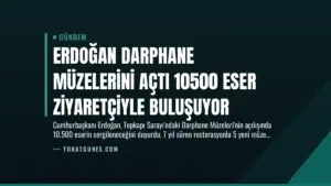 Erdoğan Darphane Müzelerini Açtı 10500 Eser Ziyaretçiyle Buluşuyor