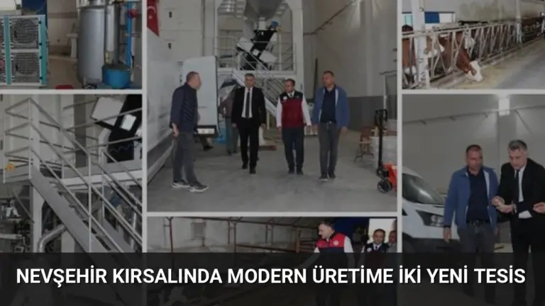 Nevşehir Kırsalında Modern Üretime İki Yeni Tesis