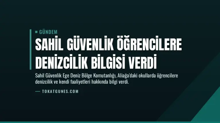 Sahil Güvenlik Öğrencilere Denizcilik Bilgisi Verdi