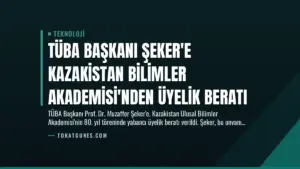 TÜBA Başkanı Şeker’e Kazakistan Bilimler Akademisi’nden Üyelik Beratı