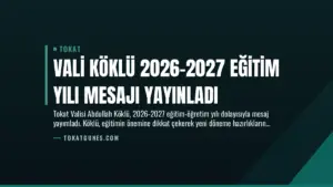 Vali Köklü 2026-2027 Eğitim Yılı Mesajı Yayınladı